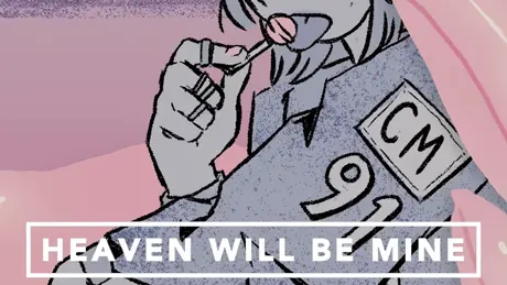 Heaven Will Be Mine