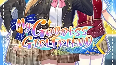 My Goddess Girlfriend