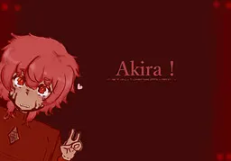 Akira !