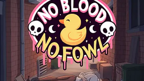 No Blood, No Fowl