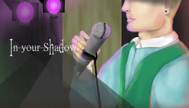 In your Shadow