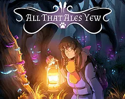 All That Ales Yew