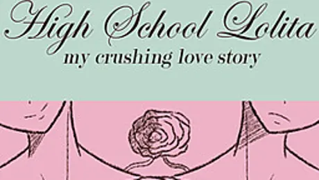 High School Lolita - my crushing love story