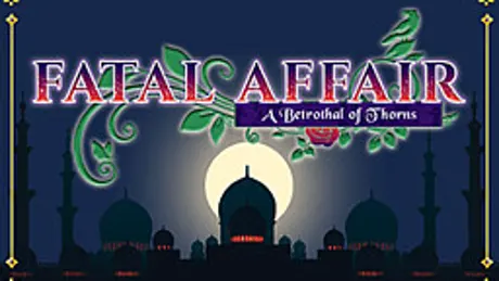 Fatal Affair: A Betrothal of Thorns