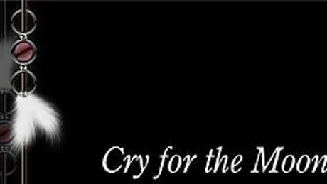 Cry for the Moon