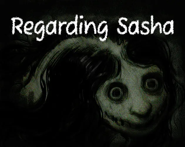 Regarding Sasha