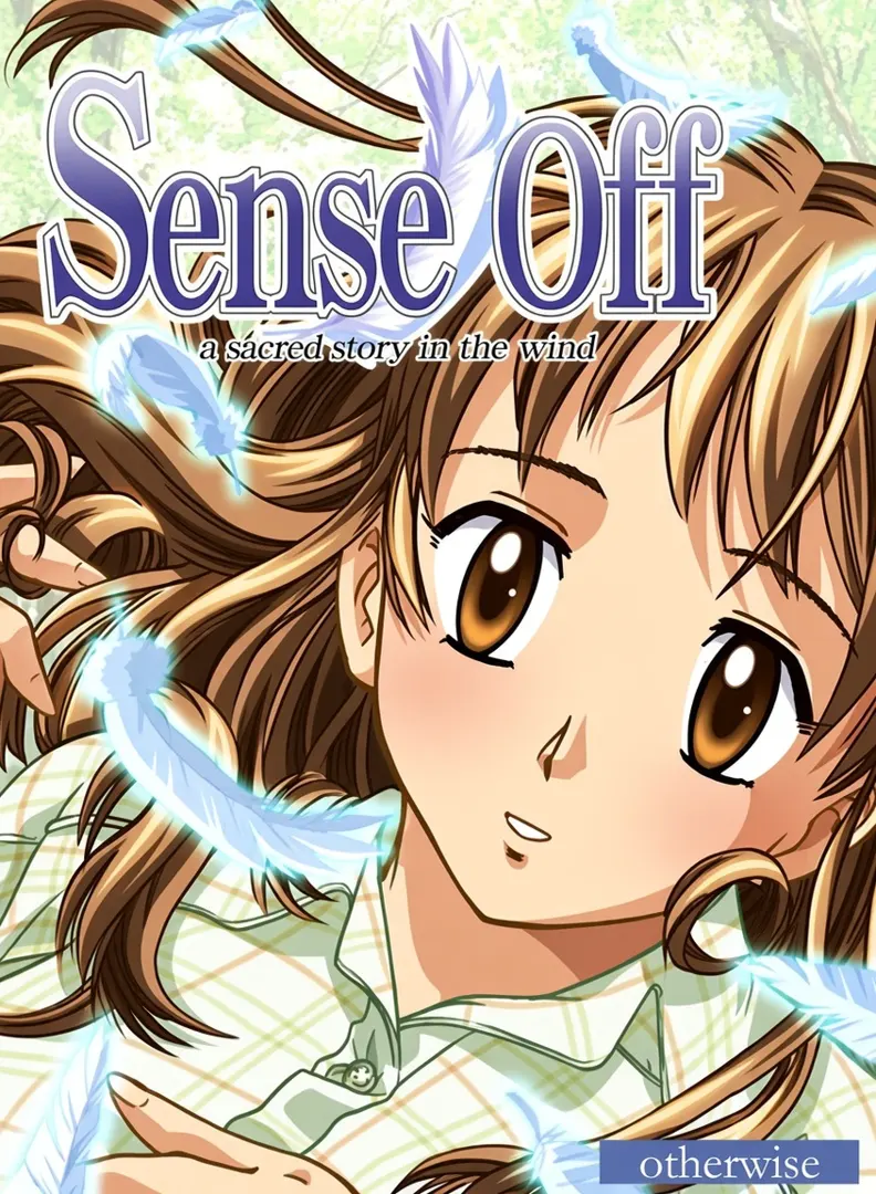 Sense Off ~A Sacred Story in the Wind~