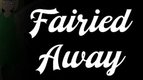 Fairied Away