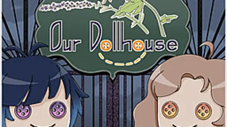 Our Dollhouse