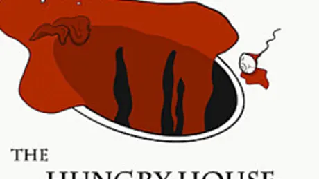 The Hungry House