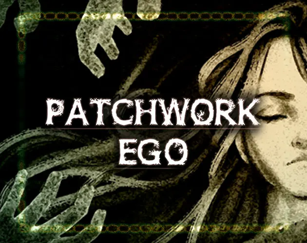 Patchwork Ego