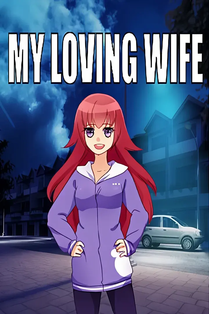 My Loving Wife