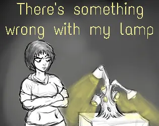 There's something wrong with my lamp