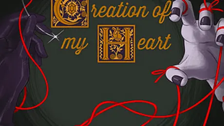 Creation of My Heart