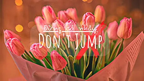 Don't jump