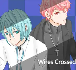 Wires Crossed