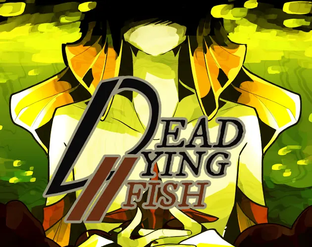 Dead // Dying Fish