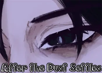 After the Dust Settles