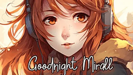 Goodnight Mirall