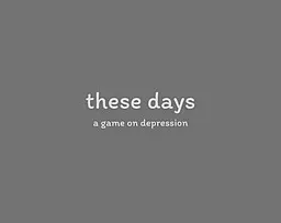 these days