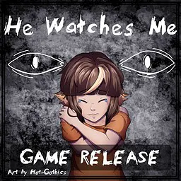 He Watches Me