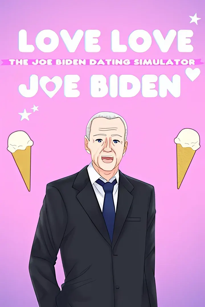 Love Love Joe Biden: The Joe Biden Dating Simulator