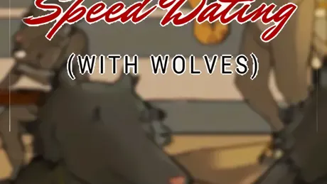 Undercover Speed Dating (with Wolves)