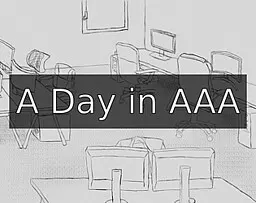 A Day in AAA