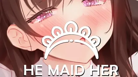 He Maid Her Fall