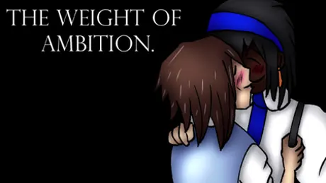 The Weight of Ambition.