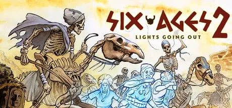 Six Ages 2: Lights Going Out