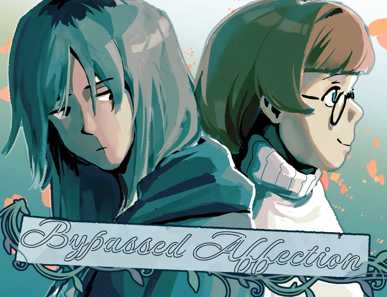 Bypassed Affection