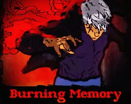 Burning Memory