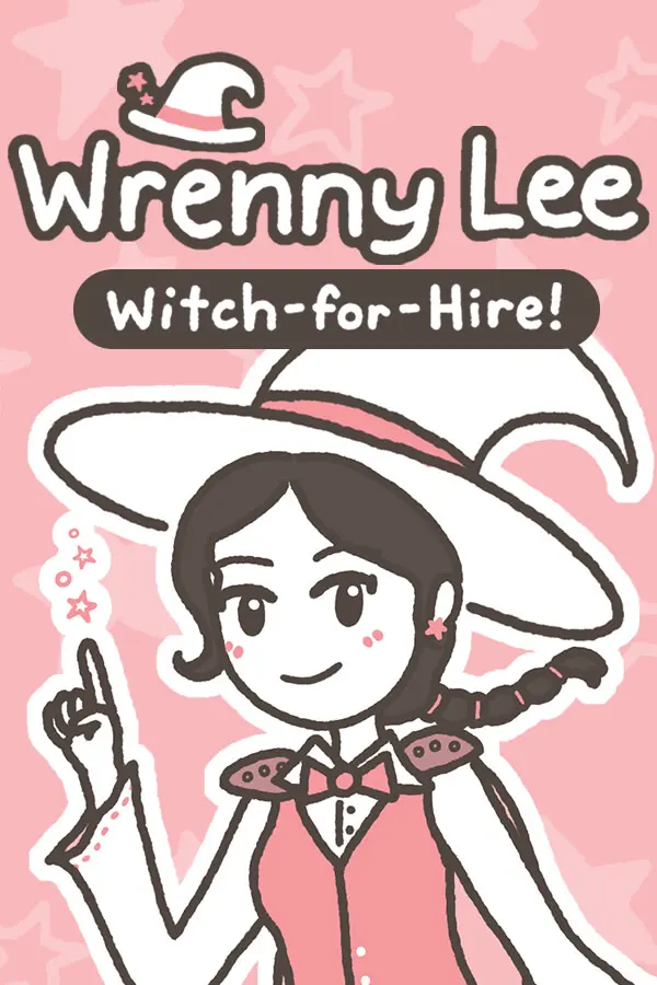 Wrenny Lee: Witch-for-Hire!