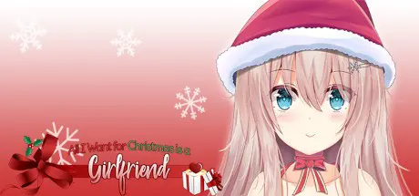 All I Want for Christmas is a Girlfriend