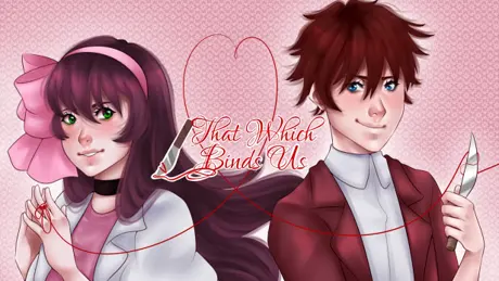 That Which Binds Us