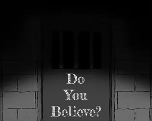Do You Believe?