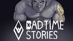 Badtime Stories