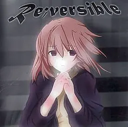 Re;versible