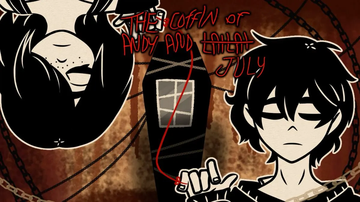 The Coffin of Andy and July