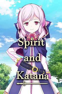 Spirit and Katana