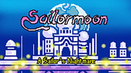Sailor Moon: A Sailor's Nightmare