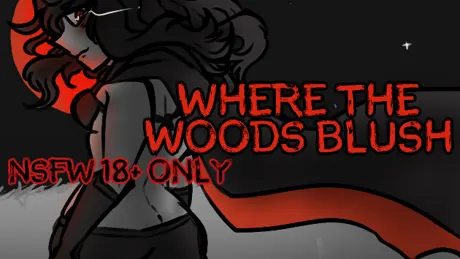 Where the Woods Blush
