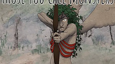those you call monsters
