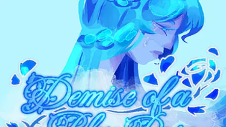 Demise of A Blue Rose