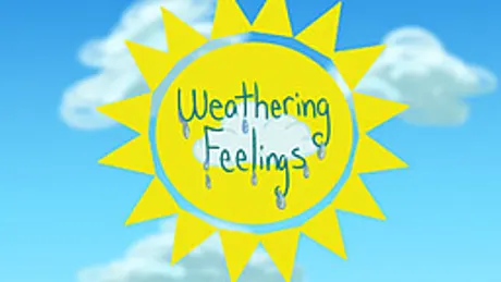 Weathering Feelings