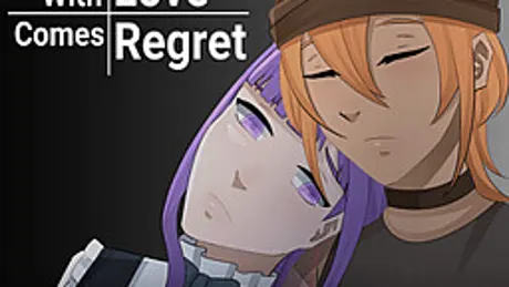 With Love Comes Regret