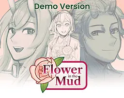 Flower In The Mud