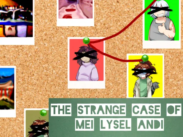 The Strange Case of Mei Lysel Andi