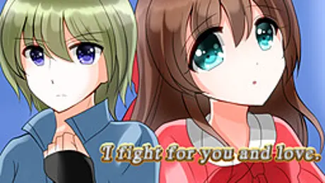 I fight for you and love.